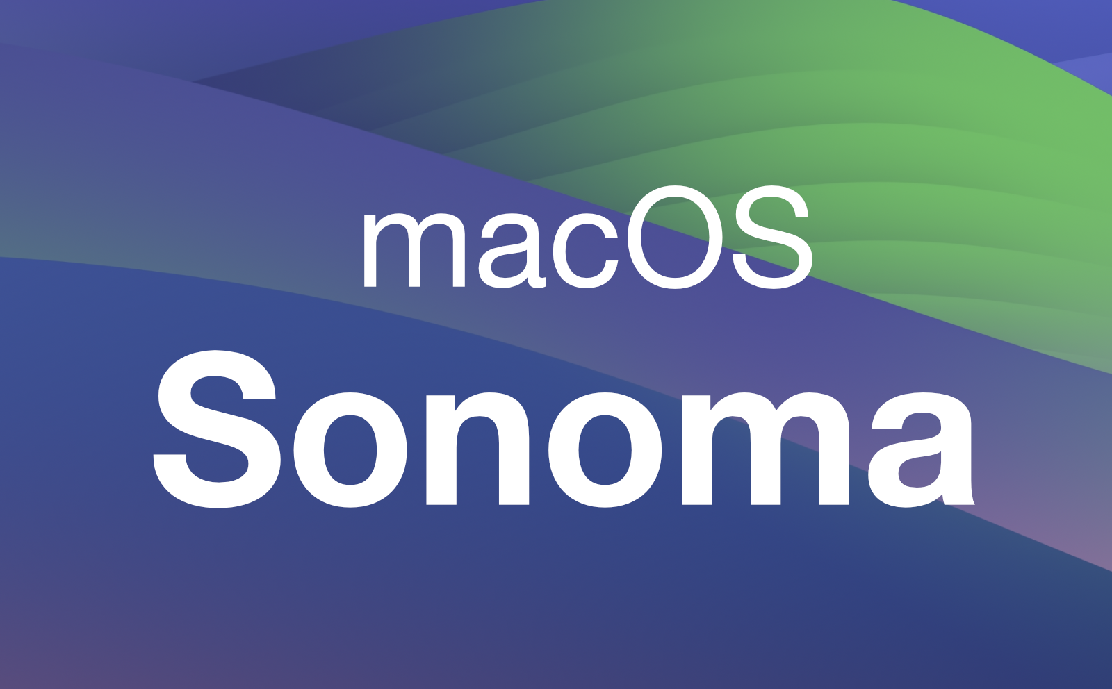 macOS 14 - Sonoma